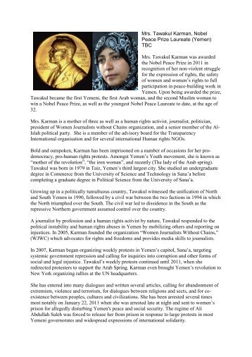 Mrs. Tawakul Karman, Nobel Peace Prize Laureate (Yemen) TBC Mrs ...