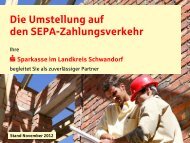 Die SEPA-Lastschrift - Sparkasse im Landkreis Schwandorf