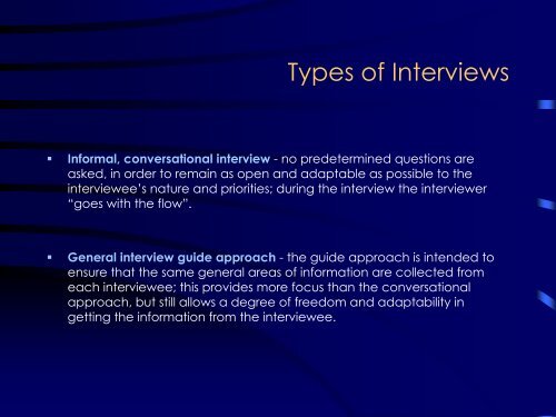 Interview as a Method for Qualitative Research