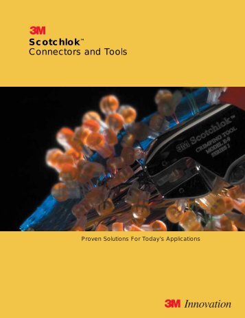 Scotchlok™ Connectors and Tools