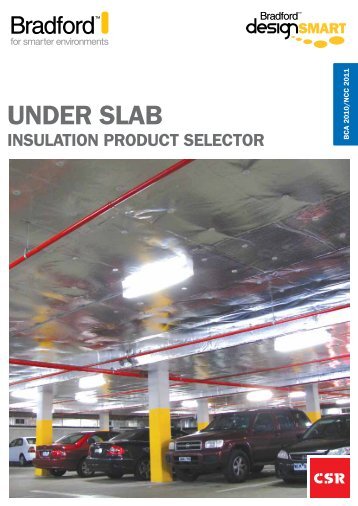 Under SlAB - CSR Bradford Insulation