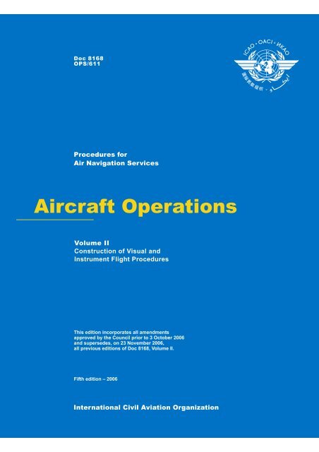 Aircraft Operations. Volume II - Construction of Visual and Instrument ...