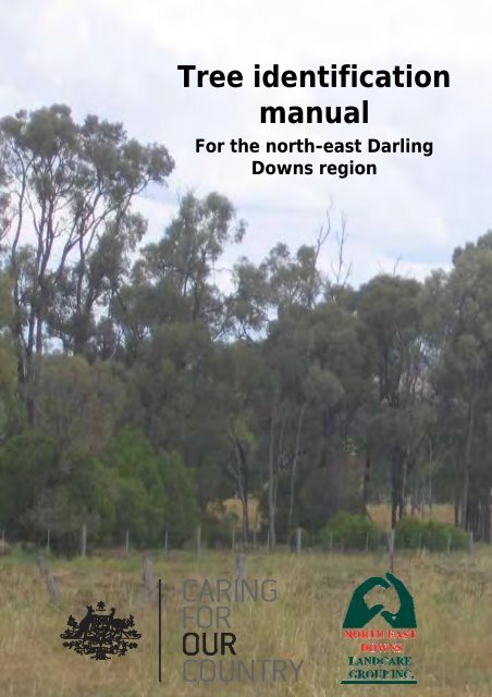 Tree identification manual - North East Downs Landcare Group