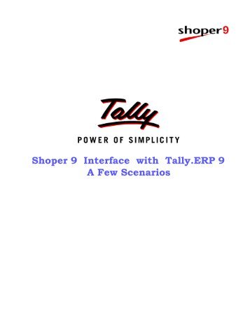 Shoper 9 Interface with Tally.ERP 9 A Few Scenarios