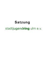 hier als PDF - Stadtjugendring Ulm e.V.