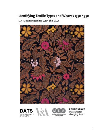 Identifying Textile Types and Weaves 1750-1950 - Dress and Textile ...