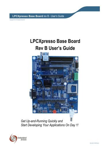 LPCXpresso Base Board rev B - User's Guide - Embedded Artists
