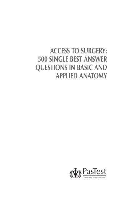Access To Surgery 500 Sba Anatomy Pastest