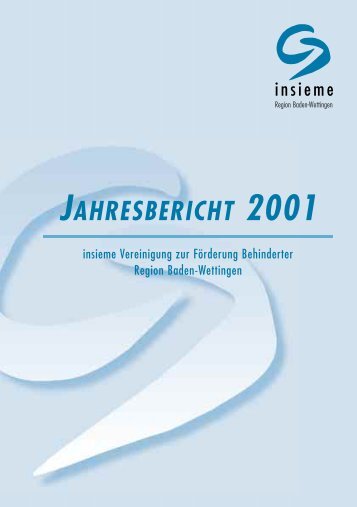 Jahresbericht 2001.xp4 (Page 1) - insieme Baden-Wettingen