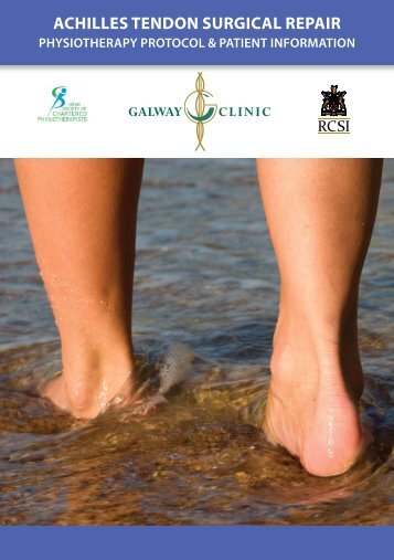 PoSt achilleS tenDon SURGical RePaiR - Galway Clinic