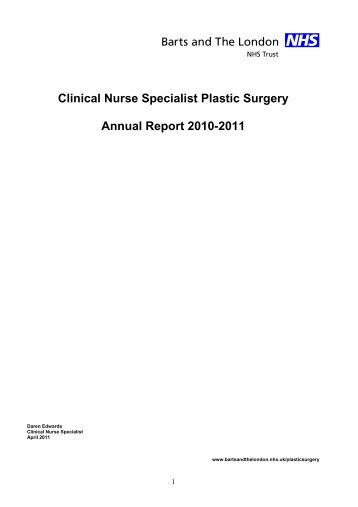 Clinical Nurse Specialist Plastic Surgery Report 2011 - Barts and the ...