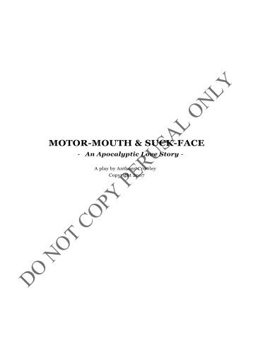 Motor-mouth & Suck-face an Apocalyptic Love - Anthony Crowley