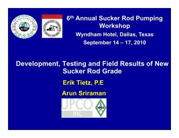 Development, Testing and Field Results of New Sucker Rod Grade