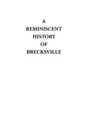 A Reminiscent HistoRy of BRecksville - Brecksville, Ohio