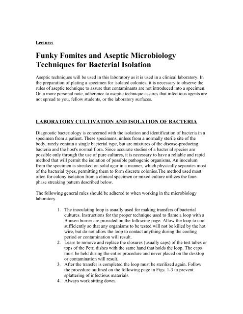 Funky Fomites And Aseptic Microbiology Techniques For Bacterial
