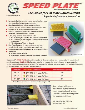 The Choice for Flat Plate Dowel Systems - Greenstreak, Inc.
