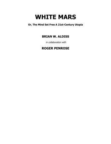 Aldiss, Brian - White Mars with Roger Penrose.pdf - A Kabbalist ...