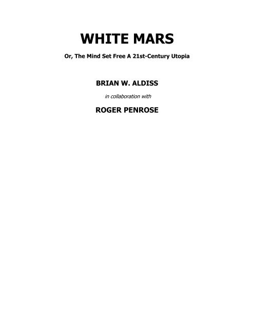 Aldiss, Brian - White Mars with Roger Penrose.pdf - A Kabbalist ...