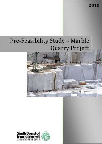 Pre-Feasibility Study – Marble Quarry Project - SBI - Sindh Board of ...