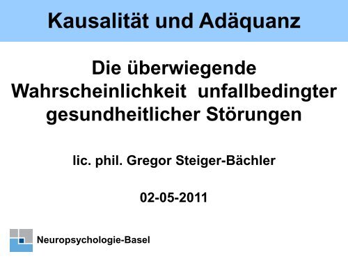 Kausalität und Adäquanz - Neuropsychologie Basel