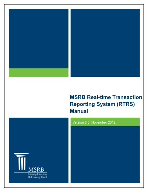 Msrb RTRS Manual - Municipal Securities Rulemaking Board