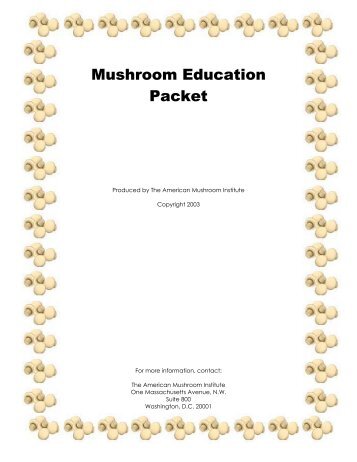 Mushroom Education Packet - The American Mushroom Institute