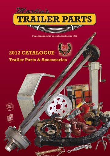 2012 CATALOGUE - Martin's Trailer Parts