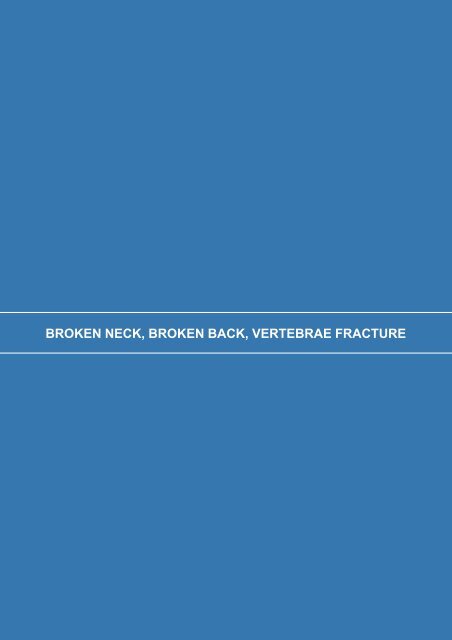 broken neck, broken back, vertebrae fracture