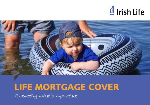 Mortgage Protection booklet - Irish Life