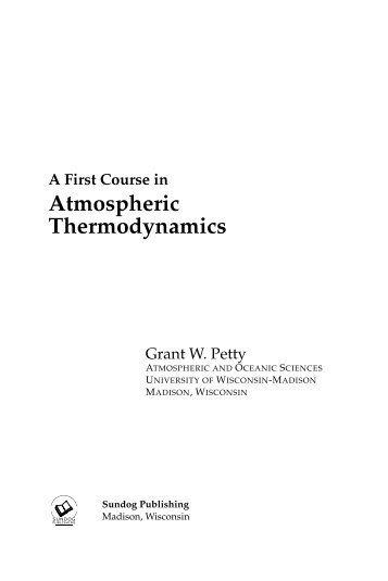 atmospheric thermodynamics Aviation meteorology : atmospheric thermodynamics 2 and dynamics rev 17 — page content was last changed 12 november 2013. atmospheric thermodynamics Aviation meteorology : atmospheric thermodynamics 2 and dynamics rev 17 — page content was last changed 12 november 2013.