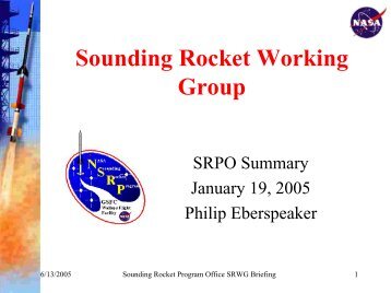 Sounding Rocket Working Group - the NASA Sounding Rocket ...