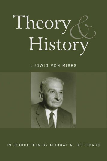 Theory and History - Ludwig von Mises Institute