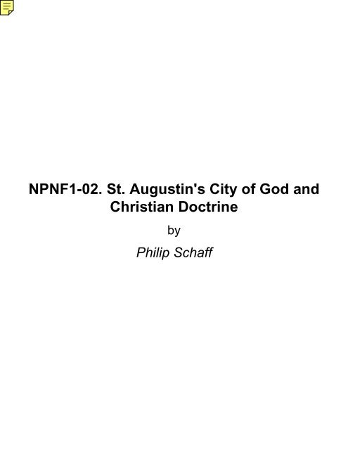 NPNF1-02. St. Augustin's City of God and Christian Doctrine