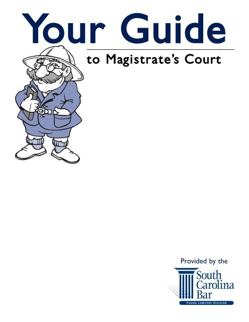 Your Guide to Magistrate #39 s Court South Carolina Bar Your Guide to Magistrate #39 s Court South Carolina Bar