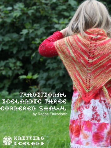 traditional icelandic three cornered shawl - Knitting Iceland