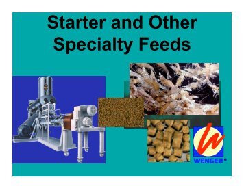 Starter and Other Specialty Feeds