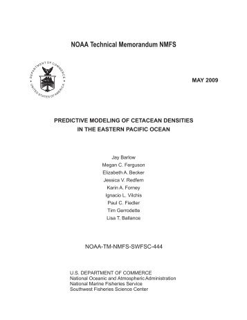Final Technical Report: - Southwest Fisheries Science Center - NOAA