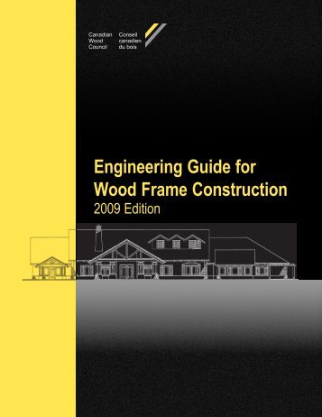 CWC: Engineering Guide for Wood Frame Construction - Canadian ...