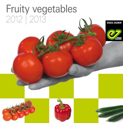 Fruity vegetables - Enza Zaden
