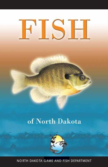 Fish of North Dakota Brochure - North Dakota Game and Fish