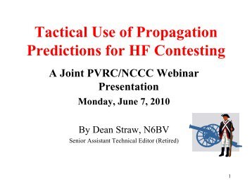 Tactical Use of Propagation Predictions for HF Contesting - NCCC
