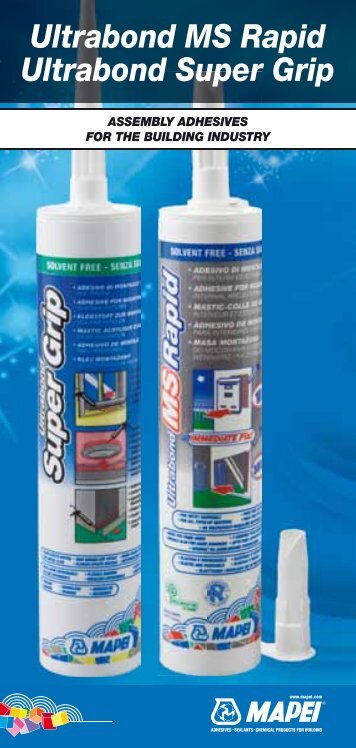 Ultrabond MS Rapid Ultrabond Super Grip - Mapei International