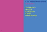 Lars Müller Publishers 2010/2011 Architektur Design Fotografie Kunst