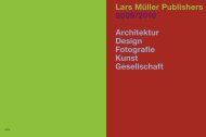 Lars Müller Publishers 2009/2010 Architektur Design Fotografie Kunst