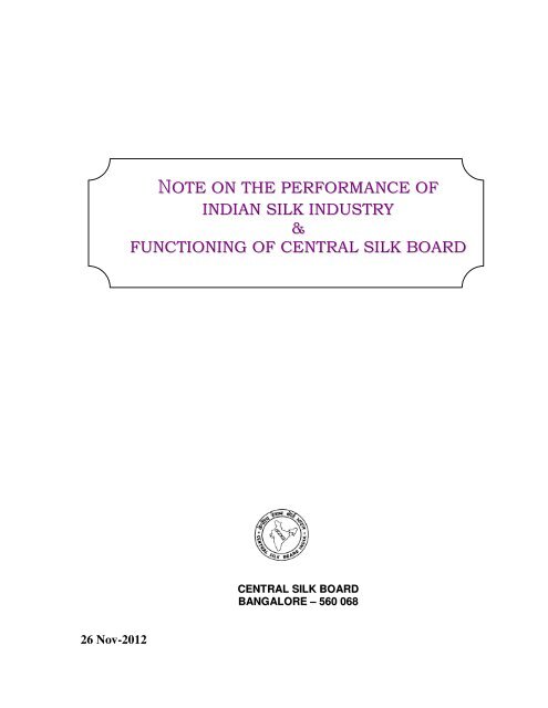 NOTE ON THE PERFORMANCE OF INDIAN ... - Central Silk Board