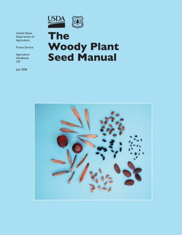 The Woody Plant Seed Manual - University of Rhode Island