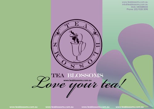 here - Tea Blossoms