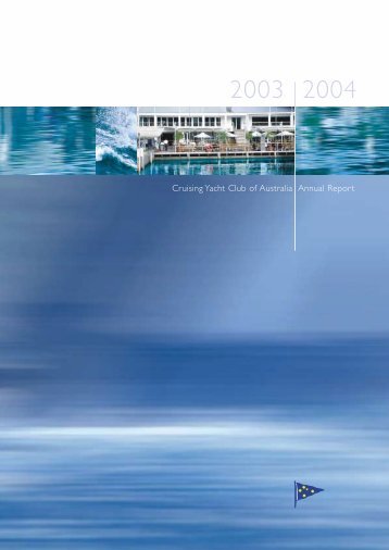 2003/4 Annual Report - Cruising Yacht Club of Australia