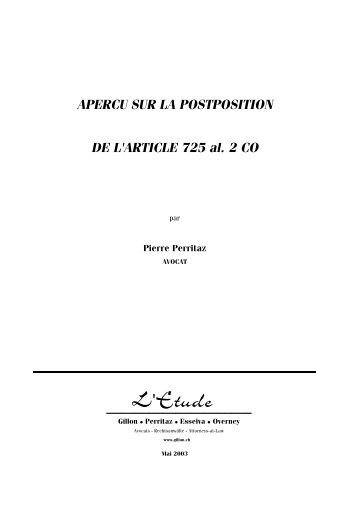 APERCU SUR LA POSTPOSITION DE L'ARTICLE 725 al. 2 CO