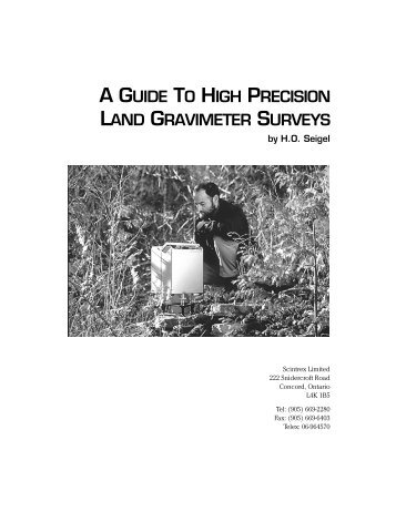 A Guide to High Precision Land Gravimeter Surveys - Scintrex